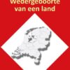 Wedergeboorte van een land - Afbeelding 2
